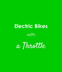throttle only electric bike